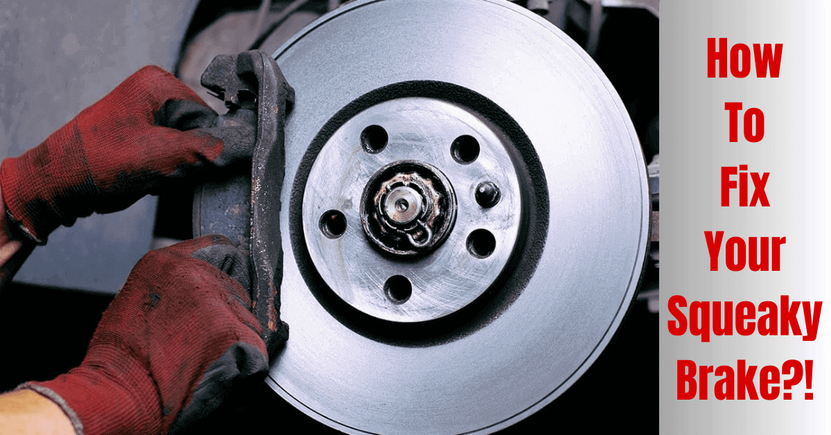 Why Do My Brakes Squeak? 10 Reasons Explained Smart Vehicle Care