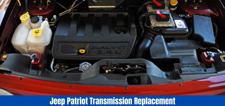 Jeep Patriot Transmission Replacement