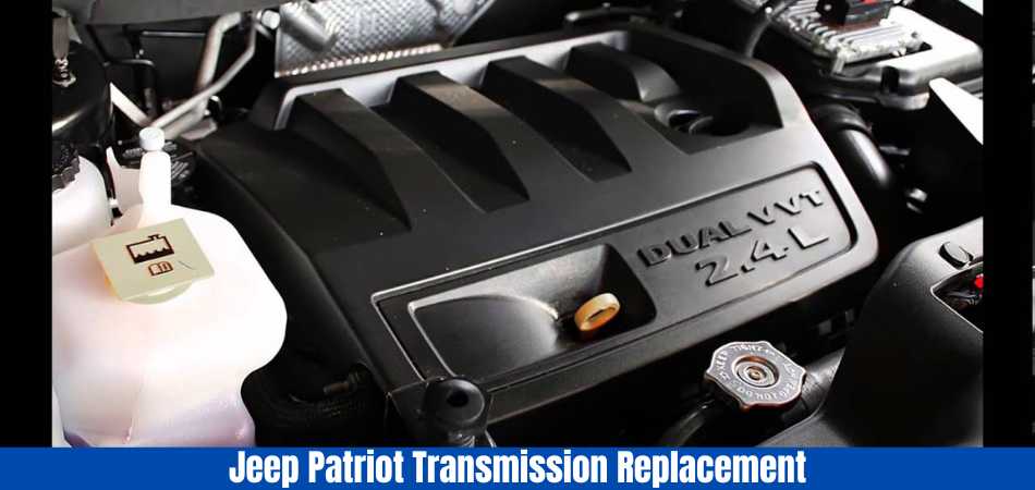 Jeep Patriot Transmission Replacement