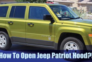 How To Open Jeep Patriot Hood