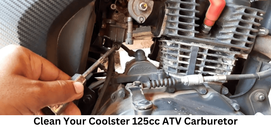 Clean Your Coolster 125cc ATV Carburetor
