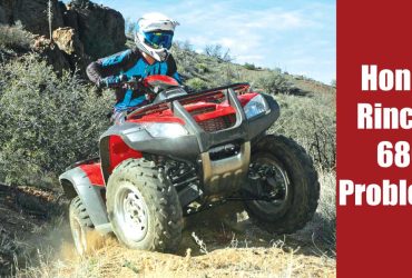 Honda Rincon 680 Problems, Oil Capacity & More!
