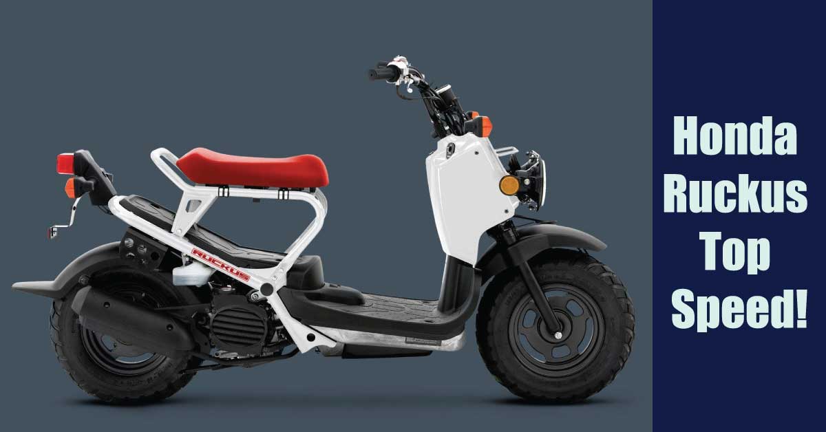 Honda Ruckus Top Speed! A Faster and Better Option! Smart Vehicle Care