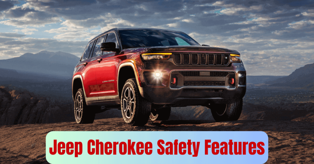 Jeep Cherokee Safety Features!