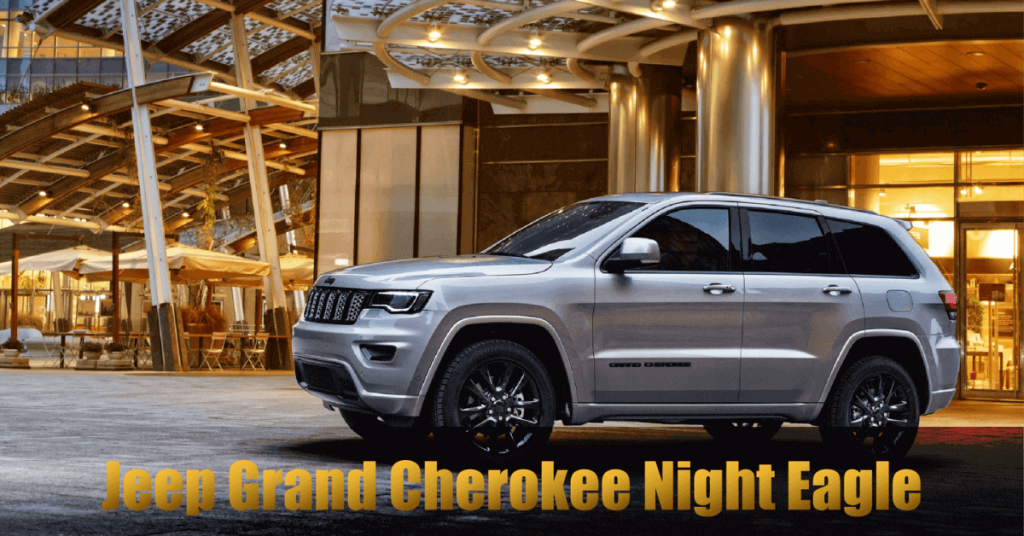 Jeep Grand Cherokee Night Eagle