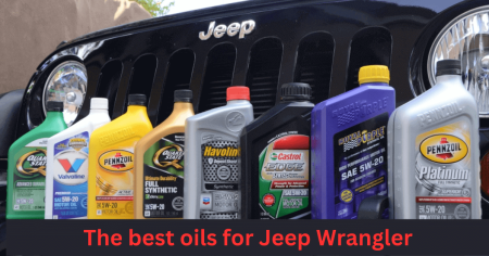 What Is The Best Oil For Jeep Wrangler?Explained! - Smart Vehicle Care