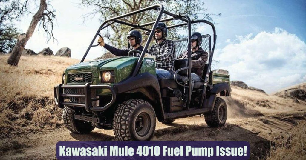 Common Kawasaki Mule 4010 Fuel Pump Problems