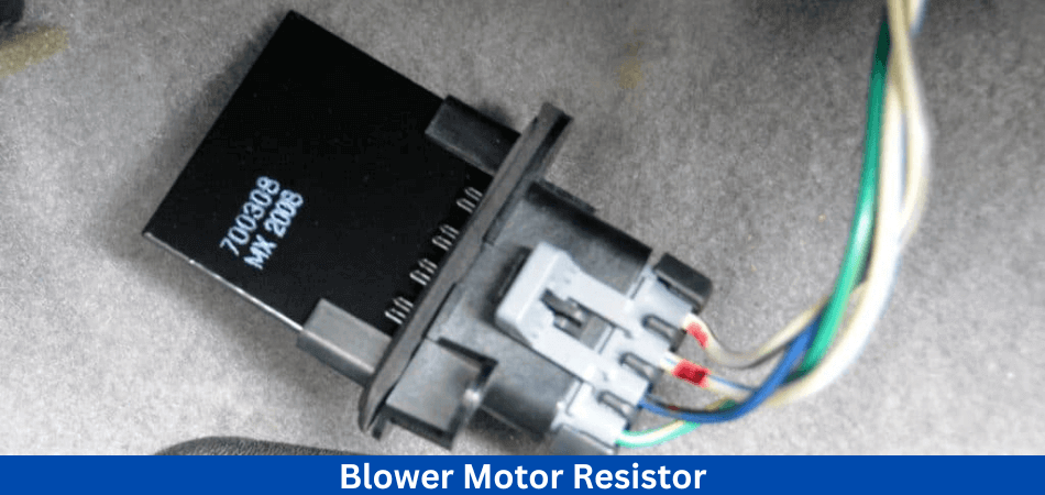Blower Motor Resistor