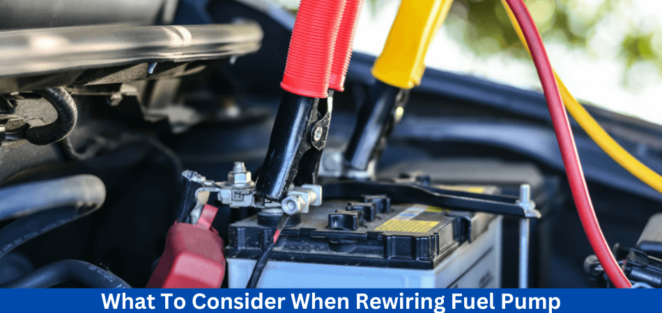 Rewiring Fuel Pump