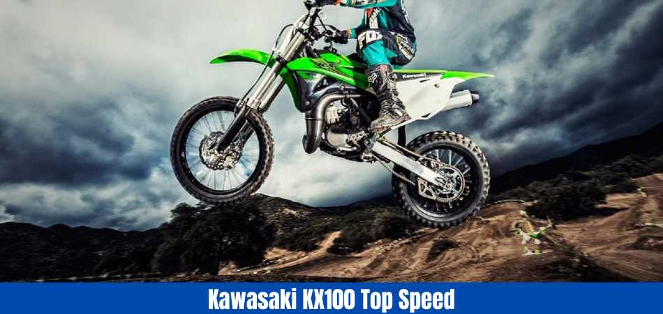 Kawasaki KX 100 Top Speed